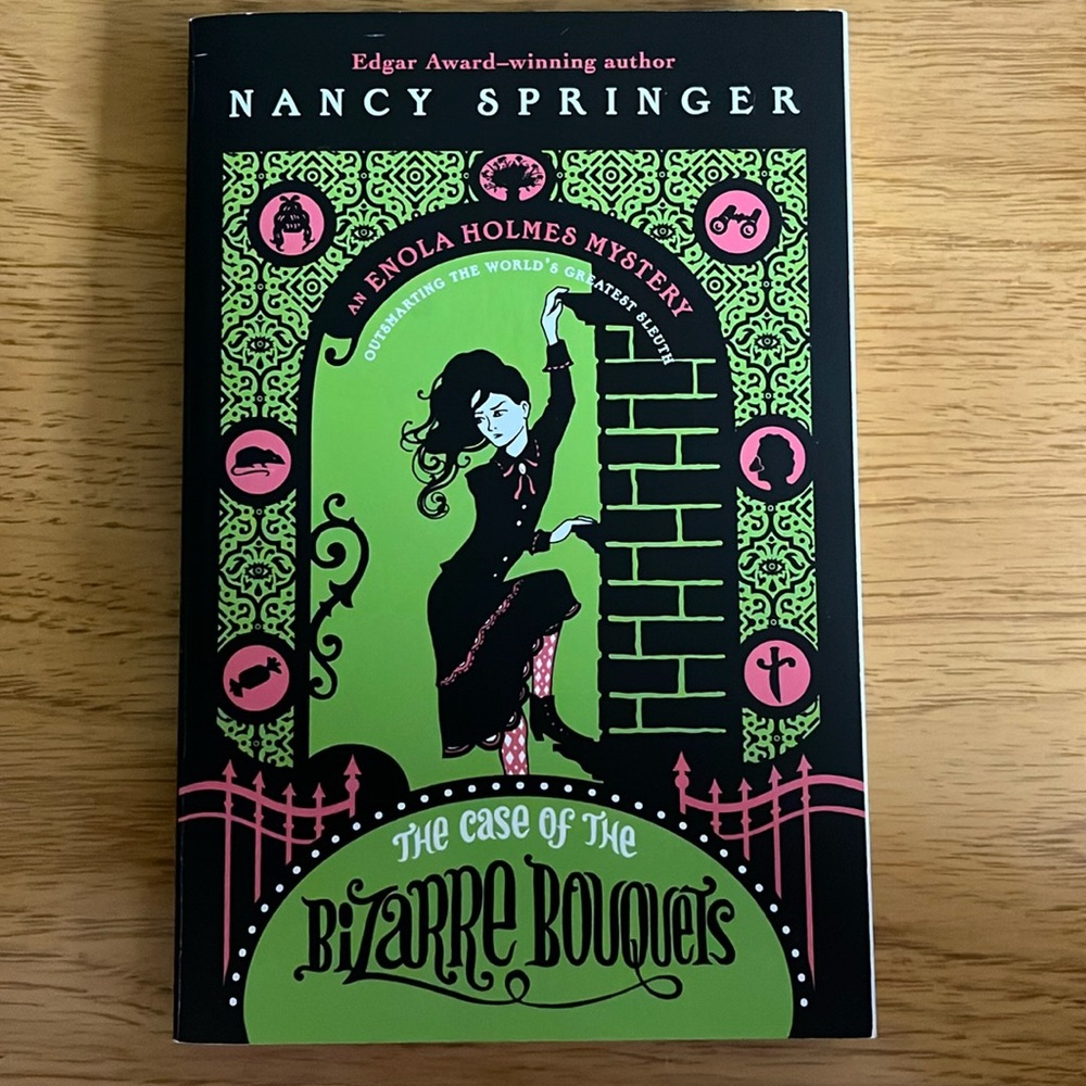 The case of the bizarre bouquets by Nancy Springer